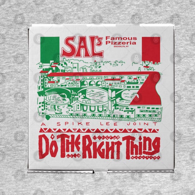 DO THE RIGHT THING / Sal's / ORIGINAL PIZZA BOX by Jey13